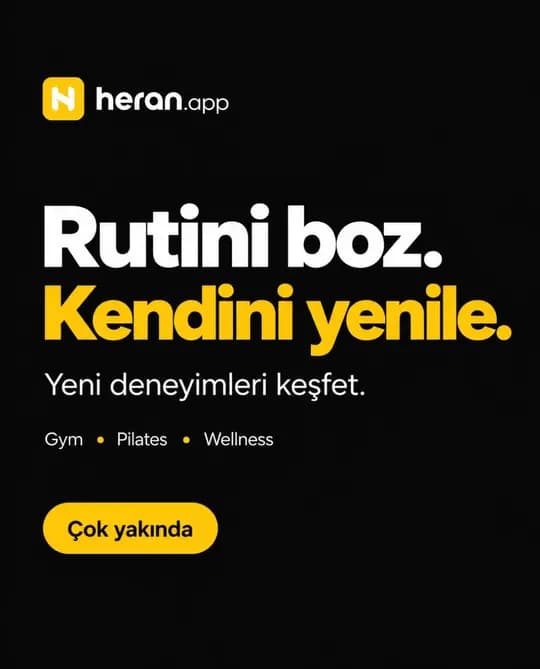 heran.app Instagram gönderisi: Rutini boz. Kendini yenile.